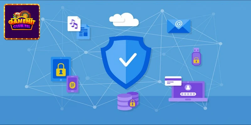 Bảo mật mọi thông tin cá nhân của hội viên hitclub